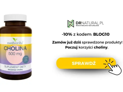 Suplement diety z choliną 500 mg. Dowiedz się, co to jest cholina i poczuj jej korzyści. Zamów z rabatem!