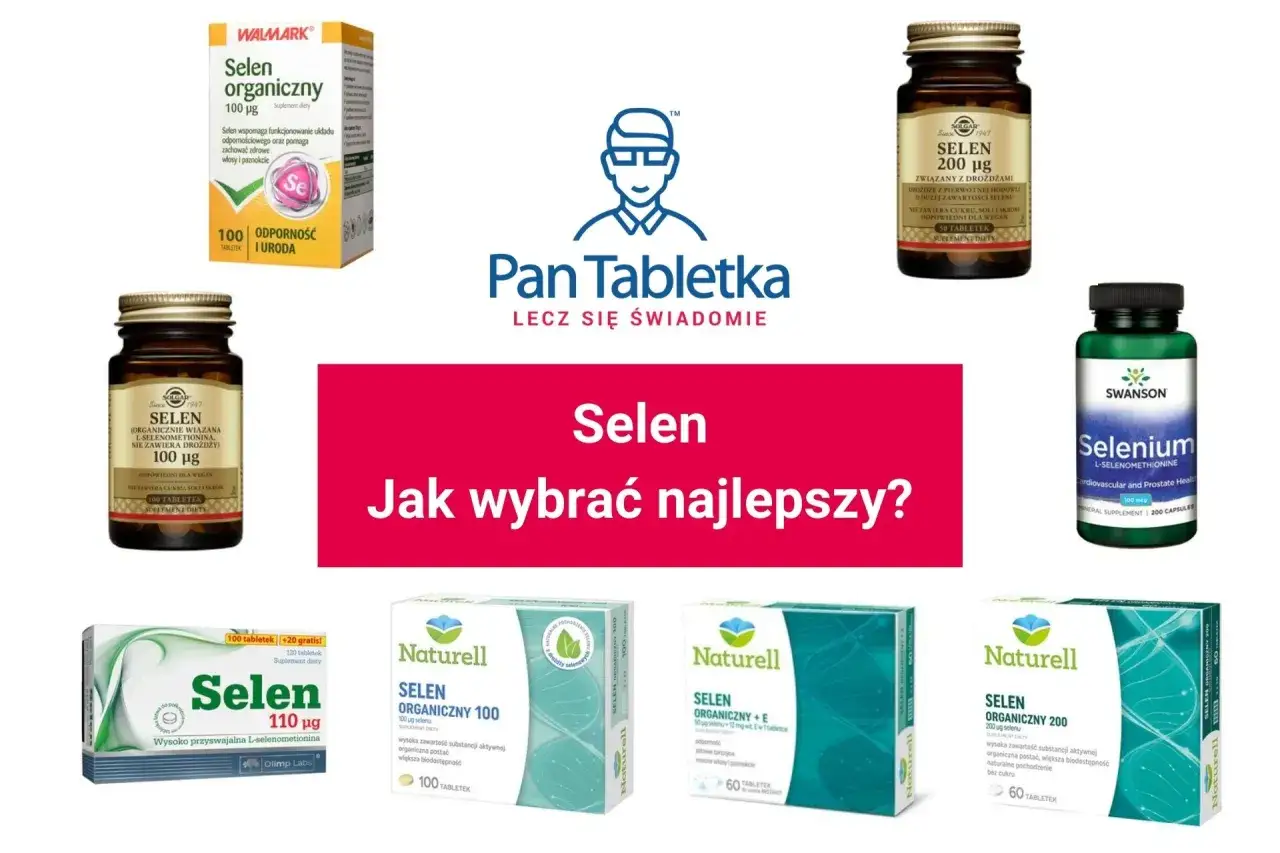 Różne preparaty z selenem dla mężczyzn i kobiet, w tym organiczny selen, selen z drożdży i L-selenometionina.